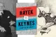 (L) Friedrich August von Hayek, 1981; (R) John Maynard Keyne