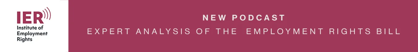 Institute of Employment Rights podcast